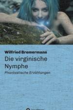 virginische Nymphe af Wilfried Bremermann