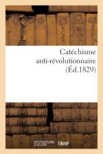 Catechisme Anti-Revolutionnaire af Sans Auteur