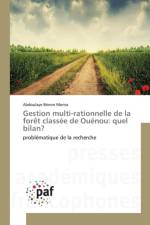 Gestion Multi-Rationnelle de la Foret Classee de Ouenou af Monra-A