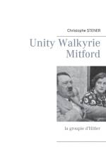 Unity Walkyrie Mitford af Christophe Stener