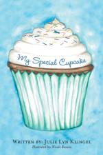 My Special Cupcake af Julie Lyn Klingel