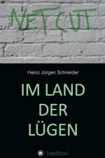 Im Land der Lugen af Heinz Jürgen Schneider