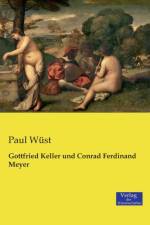 Gottfried Keller und Conrad Ferdinand Meyer af Paul Wust