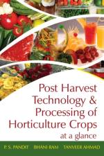 Postharvest Technology and Processing of Horticultural Crops af P.S. Pandit