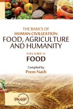 The Basics of Human Civilization: Food, Agriculture and Humanity: Vol.02 af Prem Nath