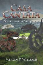 Casa Cantata af Merlin T Williams