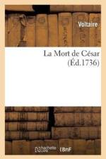 La Mort de Cesar af Voltaire