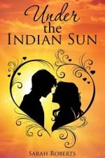 Under the Indian Sun af California) Roberts