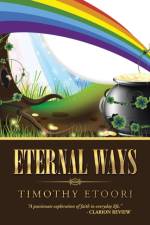 Eternal Ways af Timothy Etoori