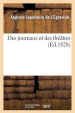 Des Journaux Et Des Theatres af Auguste Lepoitevin de l'Égreville