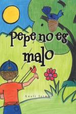 Pepe no es malo af Anali Jaimes