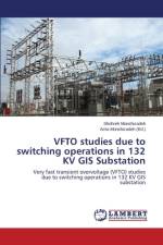 VFTO studies due to switching operations in 132 KV GIS Substation af Monshizadeh Shohreh