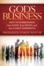 God's Business af Frederick West