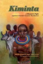 Kiminta A Maasai's Fight against Female Genital Mutilation af Maria Kiminta