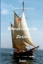 Rhealistische Zeiten af Stephan Claus-Kroeger