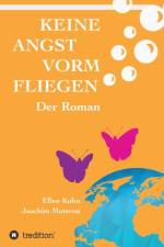 Keine Angst vorm Fliegen af Ellen Kuhn Joachim Materna