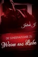 Weine aus Liebe af Jaliah J