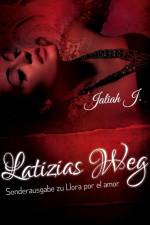Latizias Weg af Jaliah J