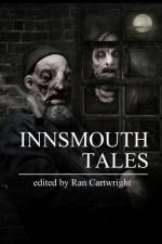 Innsmouth Tales af Ran Cartwright