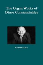 Organ Works of Dinos Constantinides af Godwin Sadoh