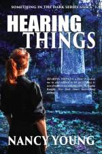 Hearing Things af Dr Nancy Young