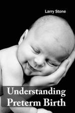 Understanding Preterm Birth