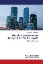 Should Conglomerate Mergers be Per Se Legal? af Kyprianides George P