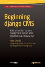 Beginning Django CMS af Nigel George