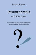 Informationsflut im Griff der Fragen af Gunnar Schanno