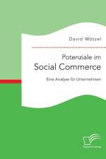 Potenziale im Social Commerce af David Woetzel