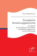 Europaische Verwaltungsgeschichte af Paul (Salzburg University Austria) Weismann
