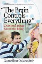 The Brain Controls Everything