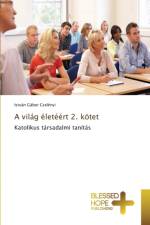 vilag eleteert 2. koetet af Cselenyi Istvan Gabor