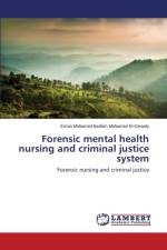 Forensic mental health nursing and criminal justice system af El-Genady Eman Mohamed Ibrahim Mohamed