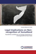 Legal Implications on Non-recognition of Somaliland af Mohamed H Dahir Mustafe