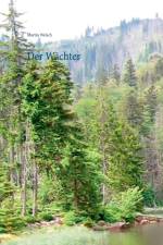 Wachter af Martin Welsch