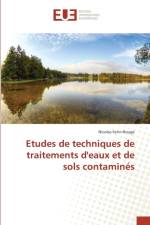 Etudes de Techniques de Traitements Deaux Et de Sols Contamines af Fatinrouge-N
