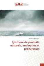 Synthese de Produits Naturels, Analogues Et Precurseurs af Rodriguez-R