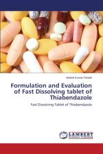 Formulation and Evaluation of Fast Dissolving tablet of Thiabendazole af Pareek Ashish Kumar