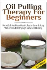 Oil Pulling Therapy for Beginners af Lindsey Pylarinos