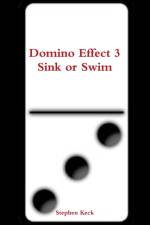 Domino Effect 3 Sink or Swim af Stephen Keck