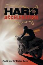 Hard Acceleration af Ta'lishia Batts