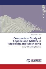 Comparison Study of T-spline and NURBS in Modeling and Machining af Musadaq Mohanad