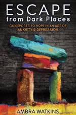 Escape from Dark Places af Ambra Watkins