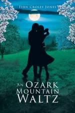 Ozark Mountain Waltz af Fern Croley Jones