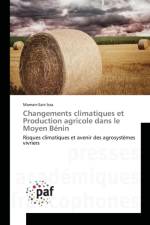 Changements Climatiques Et Production Agricole Dans Le Moyen Benin af Issa-M