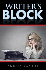 Writer's Block af Ankita Kapoor