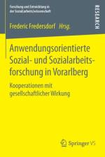 Anwendungsorientierte Sozial- Und Sozialarbeitsforschung in Vorarlberg