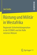 Rustung Und Militar in Westafrika af Jan Grebe