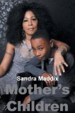 Mother's Children af Sandra Maddix